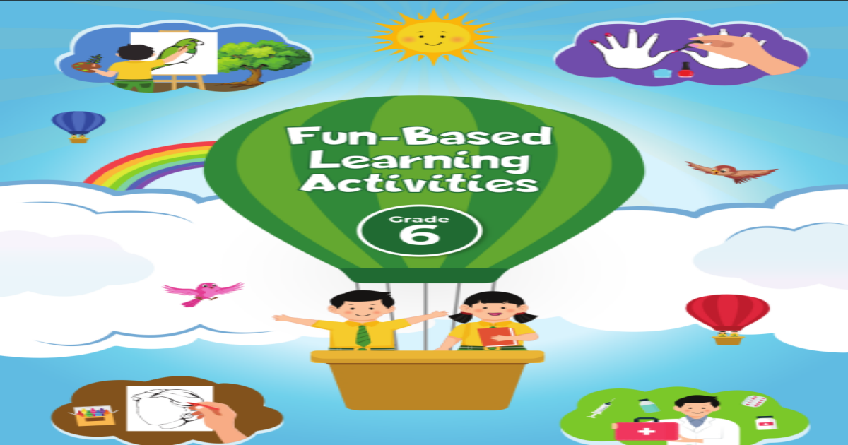 Fun-based Learning Activities (Grade 6)