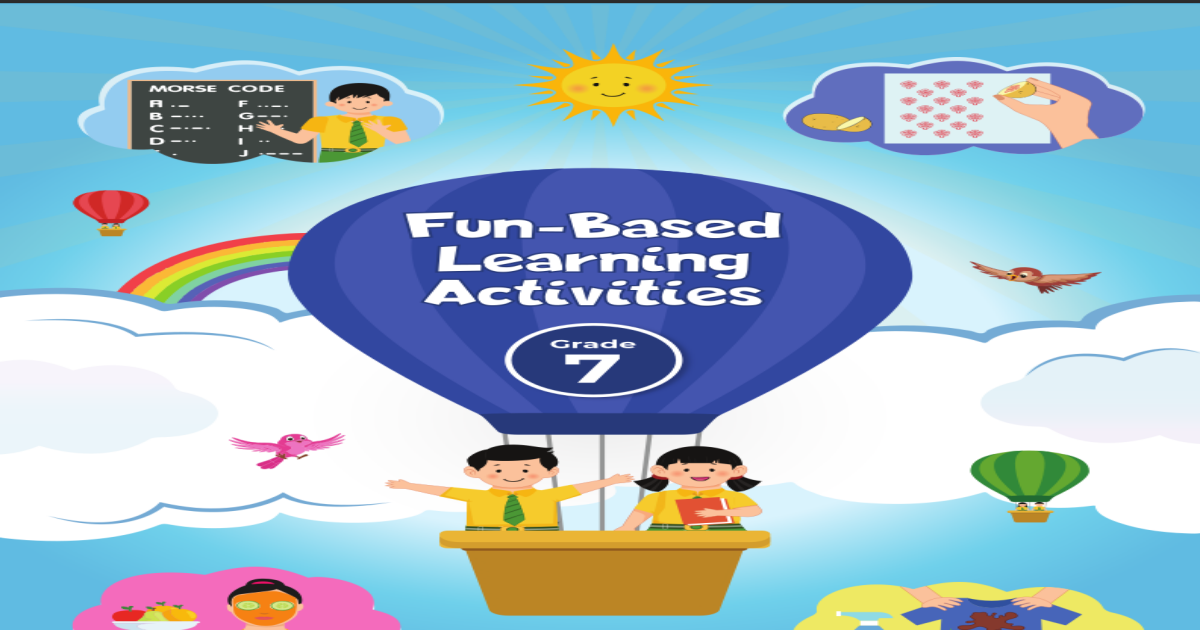 Fun-based Learning Activities (Grade 7)