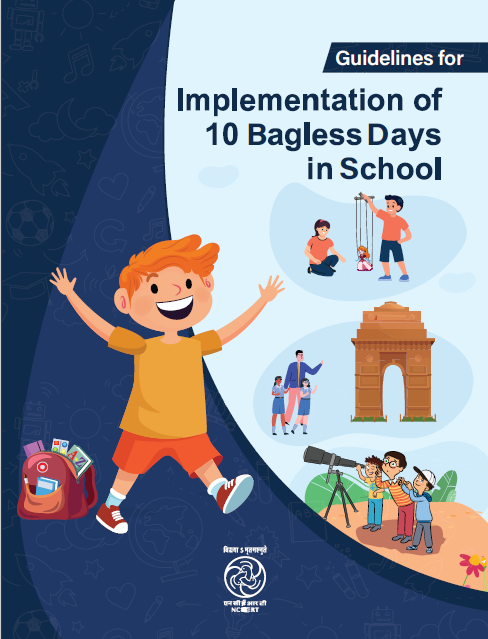 Guidelines for Implementation of 10 bagless days in school